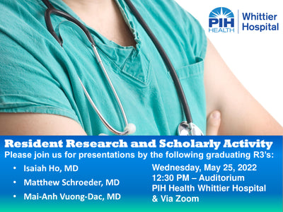 Join Our 2022 Graduate Resident Research Presentations THIS Wednesday, 5/25